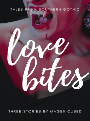 Love Bites - ebook
